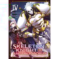 Meian Skeleton Knight in Another World - Tome 04  Manga Shonen