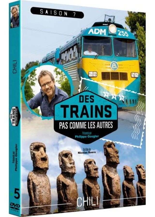 Des trains pas comme les autres - Saison 7 : Chili