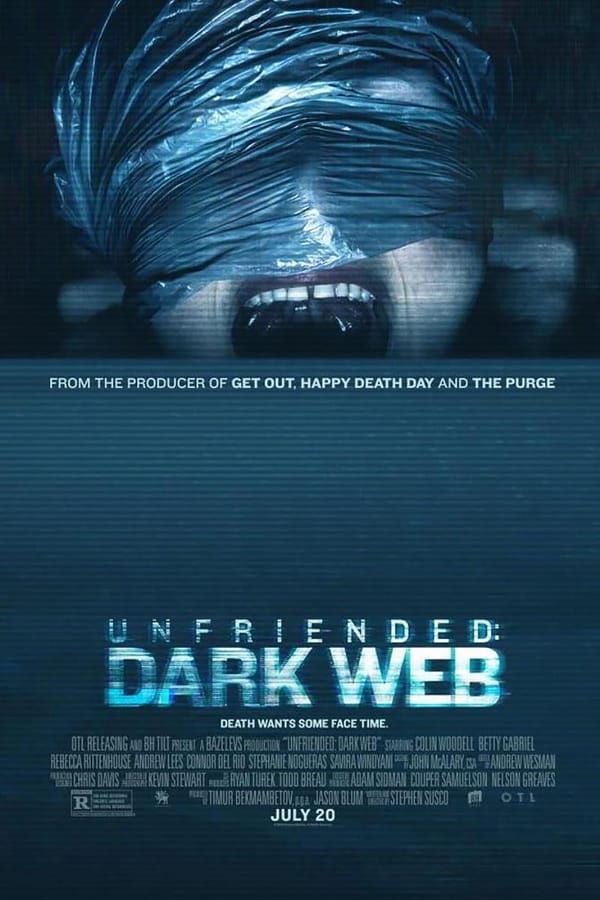Unfriended : Dark Web