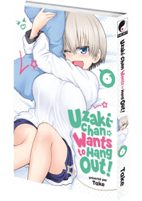 Meian Uzaki-chan Wants to Hang Out! - Tome 06  Manga Shonen
