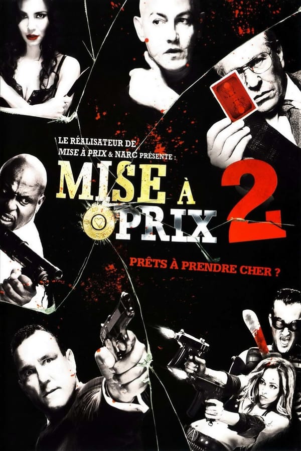 MISE A PRIX 2 (SMOKIN'ACES 2)