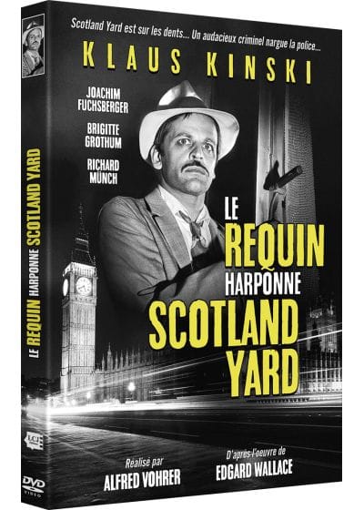 Le Requin harponne Scotland Yard