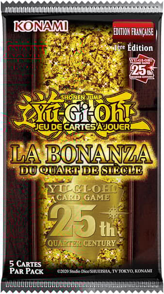 Yu-Gi-Oh! JCC - Pack de Booster La Bonanza du Quart de Siècle - FR
